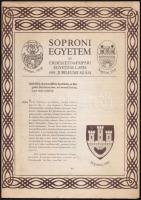 1983 Soproni Egyetem az Erdészeti és Faipari egyetem lapja, 1983. jubileumi szám. Tűzött papírkötés, 35 p. Megjelent 1200 példányban.