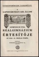 1928-1933 a Sommsich Pál Reálgimnázium értesítője, 5 db, egymást követő évfolyamok az 1928-1933 közö...