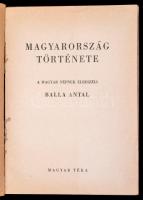 Balla Antal: A magyar nép története. Bp., é.n., Magyar Téka. Kiadói illusztrált papírkötés, kissé sé...