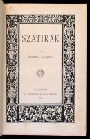 Kozma Andor: Szatírák. Bp., 1898, Athenaeum, 4+238 p. Egyetlen kiadás. Kiadói, festett, díszes, aran...