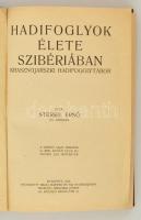 Stessel Ernő: Hadifoglyok élete Szibériában, Krasznojarszki hadifogolytábor. Bp., 1925, Szerző saját...