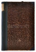 Kundt Ernő: Lenau és a természet. Bp., 1908, Szerzői kiadás. Korabeli átkötött félvászon-kötés. Jó á...