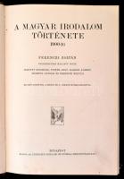 Ferenczi Zoltán: A magyar irodalom története. Bp., 1913, Athenaeum (A műveltség könyvtára). Kopott félbőr kötésben, plakett nélkül, egyébként jó állapotban.