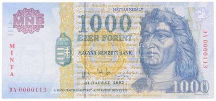 2003. 1000Ft "MINTA", "DA 0000113"-as sorszámmal T:I / Hungary 2003. 1000 Forint "MINTA(SPECIMEN)", "DA 0000113" prefix and serials C:UNC Adamo F55DM2