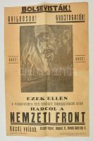 cca 1935 Nemzeti Front antiszemita plakát, szakadt, 46x29,5 cm