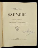 Zarándy A. Gáspár: Huba vére, Szemere. Bp., 1910, Hornyánszky. Gazdag képanyaggal. Foltos vászonköté...