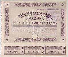 Budapest 1946. "Pesti Magyar Kereskedelmi Bank" részvényutalvány 10 részvényről egyben, összesen 500P-ről, szárazpecséttel, bélyegzéssel, szelvényekkel T:II-,III
