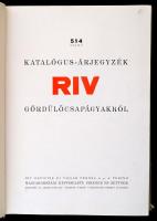 514. számú Katalógus-árjegyzék RIV gördülőcsapágyakról. Bp., Pirkner és Zettner. Egészvászon-kötés, ...
