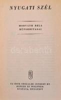 Horváth Béla: Nyugati Szél. Horváth Béla műfordításai. Budapest, é.n., Új Idők Irodalmi Intézet Rt. ...