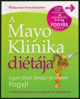 A Mayo Klinika diétája. Bp. 2010, Vince Kiadó. Kiadói papírkötésben. A Mayo Klinika diétja napló. Bp...