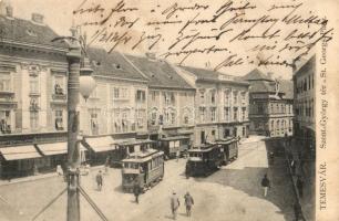 Temesvár, Timisoara; Szent György tér, villamosok, Keppich Kálmán, Palagyi József, Rosenberg M. üzletei, látszerész, szálloda, Moravetz és Weisz kiadása / square, trams, shops, optician, hotel (Rb)