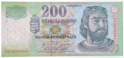 2003. 200Ft "FB0000054" alacsony sorszám T:I / Hungary 2003. 200 Forint "FB0000054" low serial number C:UNC Adamo F53C1