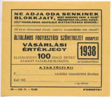 Budapest 1938. "Általános Fogyasztási Szövetkezet" kitöltetlen vásárlási értékjegy 100P értékben, hátoldalán bélyegzés és a raktárnok aláírása T:I- tűly.
