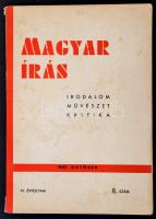 1937 Magyar Írás. Irodalomi, művészeti, kritikai társadalmi folyóirat és figyelő. VI. évfolyam 1-10....