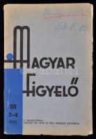1935 Magyar Figyelő III. évfolyam 1-4. szám. Teljes évfolyam. Szerk.: Surányi Géza. Pozsony, Csehszl...
