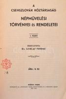 A csehszlovák köztársaság népművelési törvényei és rendeletei. I. füzet. Összeállította Dr. Sziklay ...