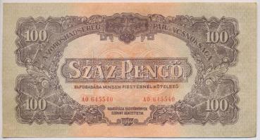1944. 100P "A Vöröshadsereg Parancsnoksága" "AO" sorozat T:II  Adamo P47