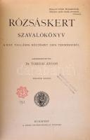 Rózsáskert szavalókönyv. Szerk. Dr. Tordai Ányos. Bp., 1935, Szent István-Társulat. Kiadói illusztrá...