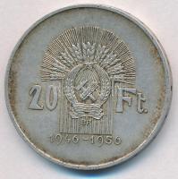 1956. 20Ft Ag "Tízéves a Forint" T:2