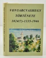Palaczki Ferenc: Vonyarcvashegy története 1024(?)-1335-1946. Keszthely, 1996, készült 1000 példányban. Kiadói kartonált kötés, jó állapotban.