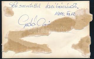 1970 Gedó György (1949- ) olimpiai bajnok ökölvívó üdvözlő aláírása az őt ábrázoló fotó hátoldalán, ...