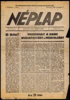 1944 Néplap, debreceni politikai napilap, I. évfolyam 1., 2., 3., szám, benne a világháború érdekes híreivel