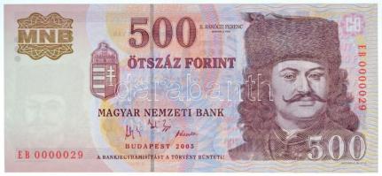 2005. 500Ft "EB0000029" alacsony sorszám T:I / Hungary 2005. 500 Forint "EB0000029" low serial number C:UNC Adamo F54D1