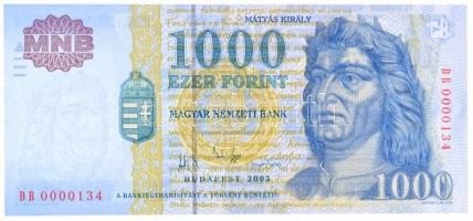 2003. 1000Ft "DB0000134" alacsony sorszám T:I / Hungary 2003. 1000 Forint "DB0000134" low serial number C:UNC Adamo F55D1