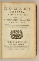 Homeri Odyssea latinis versibus expressa A Bernardo Zamagna Ragusino. Venetiis (Velence), 1783, Haer...