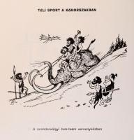 Byssz Róbert Sportkarikaturái. Bp., 1932, Kalász-ny. 
Kiadói, zsínórral füzött egészvászon-kötés. 
...