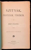 Békey István: Szityák, pártosok, törökök. Bp., 1886, Bagó Márton és Fia. Javított gerincű papírkötés...