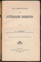 Dr. J. Marquart: Die chronologie der Alttürkischen Inschriften. Leipzig, 1898, Dieterich'sche V...