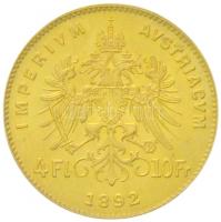 Ausztria 1892. 4Fl / 10Fr Au "Ferenc József" utánveret (3,24g/0.900) T:1- / Austria 1892. ...