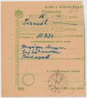 1943 Kolosváry-Boncsa Mihály (1896-1946) újságíró, az Országos Magyar Sajtókamara elnöke által aláír...