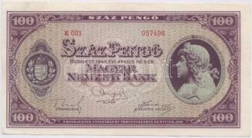1945. 100P "E001", makkos vízjel, "BÜNTETÉS" szóban "N" felett lemezhiba T:II-,III Adamo P18/1+h