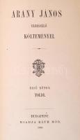 Arany János elbeszélő költeményei II. kötet. Bp., 1883, Ráth Mór. Kiadói aranyozott, festett, illusz...