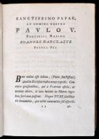 Ioannis Barclaii (John Barclay (1582-1621)): Paraenesis ad Sectarios. [Tyrnaviae (Nagyszombat)], 177...