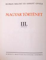 Hóman Bálint - Szekfű Gyula: Magyar történet. 1-8. köt. Bp., [1928], Királyi Magyar Egyetemi Nyomda....