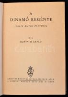 Horváth Árpád: A dinamó regénye. Jedlik Ányos életútja. Bp., é.n., Királyi Magyar Egyetemi Nyomda. K...