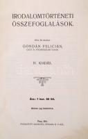 Gondán Felicián: Irodalomtörténeti összefoglalások. Pécs, 1914, Dunántúl Nyomda Rt. IV. kiadás. Kiad...