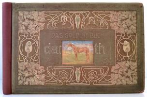 Das Goldene Buch des Renn-, Reit-, und Traber-sport. Szerk.: Alexander Duschnitz, Anton Prinz, Josep...