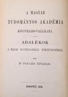 Dr. Pauler Tivadar: Adalékok a hazai jogtudomány történetéhez. Bp., 1878, MTA. Kiadói egészvászon-kö...