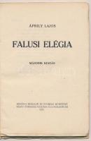 Áprily Lajos: Falusi elégia. Kolozsvár, 1925, Minerva. Második kiadás. Kiadói papírkötés. Árpily Laj...