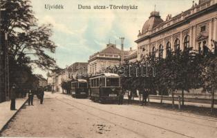 Újvidék, Neusatz, Novi Sad; Duna utca, Törvényház, villamosok. Singer J. Kir. Montenegrói udv. fényképész / street view with trams and tribunal court