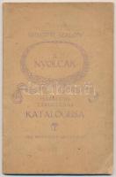 A nyolcak. Nemzeti Szalon. A Nyolcak harmadik tárlatának katalógusa 1912. november-december. (Bp.,1912, Légrády ny.), 31 + 9 t. Berény Róbert, Fémes Beck Vilmos, Orbán Dezső, Pór Bertalan, Tihanyi Lajos írásaival. Kiadói papírkötés, a hátós borítója foltos. Jó állapotban. Petrik bibliográfiája nem ismeri.