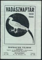 1939 Vadásznaptér 1939-1940, tűzött papírkötésben