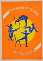 1970 A rendszeres testedzés, torna...erő szépség egészség egészségügyi propaganda plakát, ofszet, jelzett (Nagy R.), hajtott, 68x47 cm