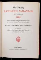 Magyar Katolikus Almanach. II. évf. Szerk.: Gerevich Tibor, Leopold Antal, Zsembery István. Kiadja O...