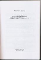 Keresztes Gyula: Marosvásárhely szecessziós épületei. Marosvásárhely, 2000, Difprescar Kiadó, Kiadói...