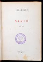 Jean Giono: Sarju. Fordította Illyés Gyula. Világsikerek. Bp., 1943, Révai. Kiadói egészvászon-kötés...